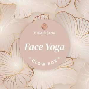 FACE YOGA GLOW BOX - Joga twarzy na dobry start